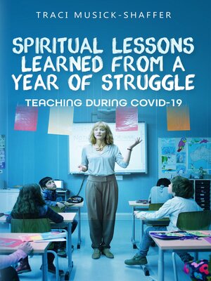 cover image of Spiritual Lessons Learned From a Year of Struggle